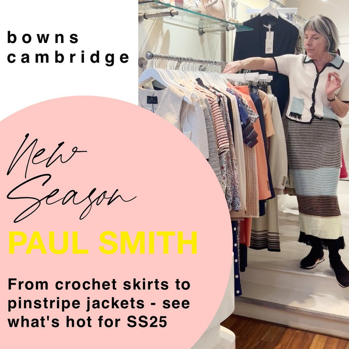 British Fashion: Paul Smith SS25 Womenswear Edit at bowns cambridge. #paulsmith #bownscambridge